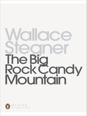 cover image of The Big Rock Candy Mountain